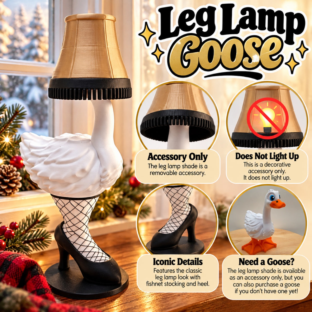 Leg Lamp Goose details: removable gold shade accessory that does not light up, fishnet and heel details, and the goose available separately